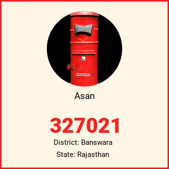 Asan pin code, district Banswara in Rajasthan