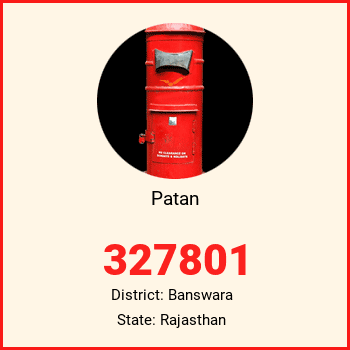 Patan pin code, district Banswara in Rajasthan