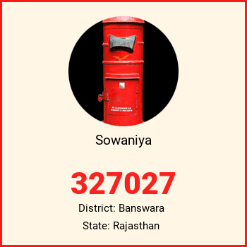 Sowaniya pin code, district Banswara in Rajasthan
