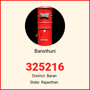 Bansthuni pin code, district Baran in Rajasthan