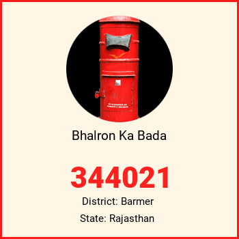 Bhalron Ka Bada pin code, district Barmer in Rajasthan