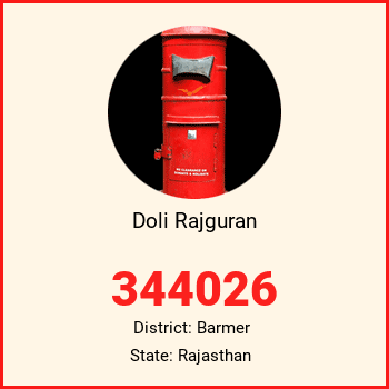 Doli Rajguran pin code, district Barmer in Rajasthan