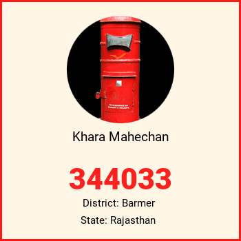 Khara Mahechan pin code, district Barmer in Rajasthan