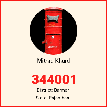 Mithra Khurd pin code, district Barmer in Rajasthan