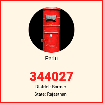 Parlu pin code, district Barmer in Rajasthan