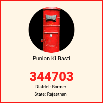 Punion Ki Basti pin code, district Barmer in Rajasthan