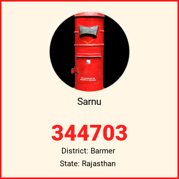 Sarnu pin code, district Barmer in Rajasthan
