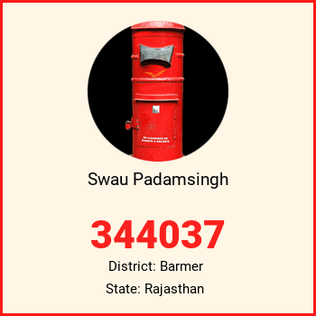 Swau Padamsingh pin code, district Barmer in Rajasthan
