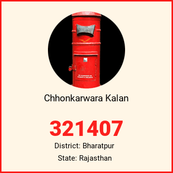 Chhonkarwara Kalan pin code, district Bharatpur in Rajasthan