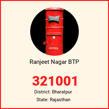 Ranjeet Nagar BTP pin code, district Bharatpur in Rajasthan