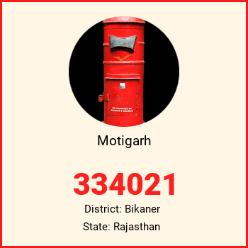 Motigarh pin code, district Bikaner in Rajasthan