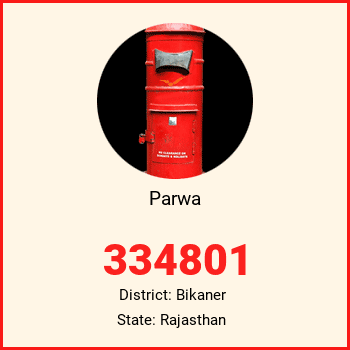 Parwa pin code, district Bikaner in Rajasthan