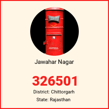 Jawahar Nagar pin code, district Chittorgarh in Rajasthan