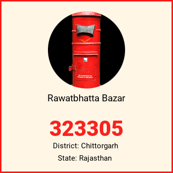 Rawatbhatta Bazar pin code, district Chittorgarh in Rajasthan