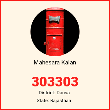 Mahesara Kalan pin code, district Dausa in Rajasthan