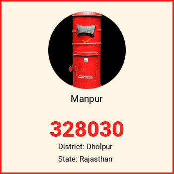 Manpur pin code, district Dholpur in Rajasthan