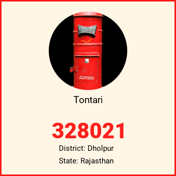 Tontari pin code, district Dholpur in Rajasthan