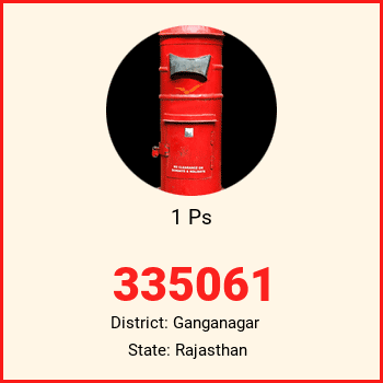 1 Ps pin code, district Ganganagar in Rajasthan