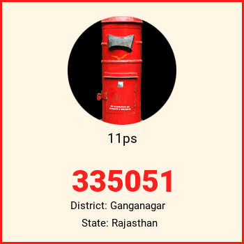11ps pin code, district Ganganagar in Rajasthan
