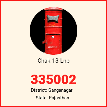 Chak 13 Lnp pin code, district Ganganagar in Rajasthan