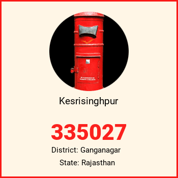 Kesrisinghpur pin code, district Ganganagar in Rajasthan
