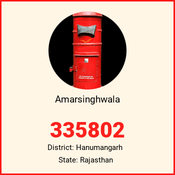 Amarsinghwala pin code, district Hanumangarh in Rajasthan
