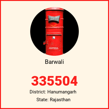 Barwali pin code, district Hanumangarh in Rajasthan