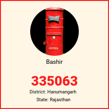 Bashir pin code, district Hanumangarh in Rajasthan