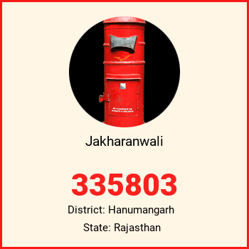 Jakharanwali pin code, district Hanumangarh in Rajasthan