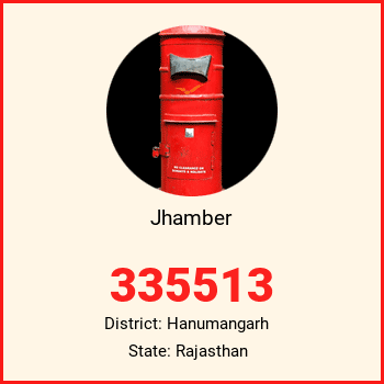 Jhamber pin code, district Hanumangarh in Rajasthan