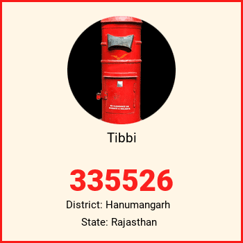 Tibbi pin code, district Hanumangarh in Rajasthan