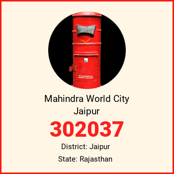 Mahindra World City Jaipur pin code, district Jaipur in Rajasthan