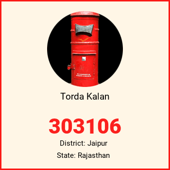 Torda Kalan pin code, district Jaipur in Rajasthan