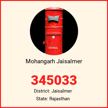 Mohangarh Jaisalmer pin code, district Jaisalmer in Rajasthan
