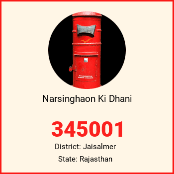 Narsinghaon Ki Dhani pin code, district Jaisalmer in Rajasthan