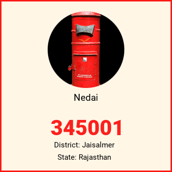 Nedai pin code, district Jaisalmer in Rajasthan