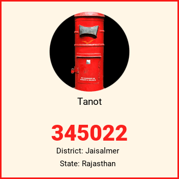 Tanot pin code, district Jaisalmer in Rajasthan