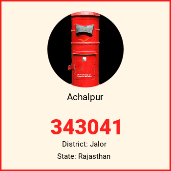 Achalpur pin code, district Jalor in Rajasthan