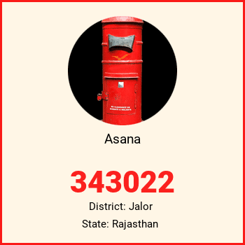 Asana pin code, district Jalor in Rajasthan
