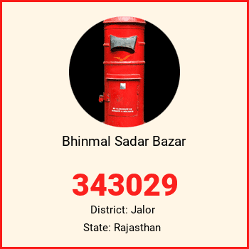 Bhinmal Sadar Bazar pin code, district Jalor in Rajasthan