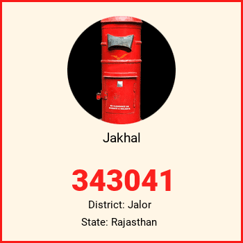 Jakhal pin code, district Jalor in Rajasthan