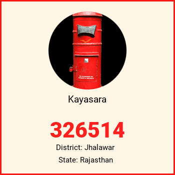 Kayasara pin code, district Jhalawar in Rajasthan