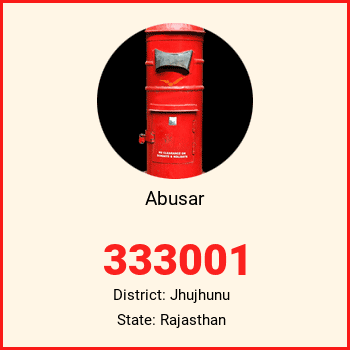 Abusar pin code, district Jhujhunu in Rajasthan