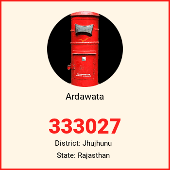 Ardawata pin code, district Jhujhunu in Rajasthan