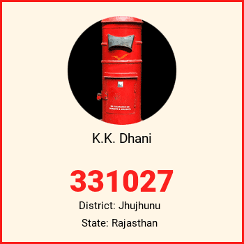 K.K. Dhani pin code, district Jhujhunu in Rajasthan