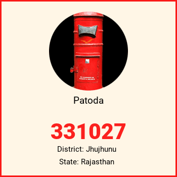 Patoda pin code, district Jhujhunu in Rajasthan
