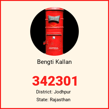 Bengti Kallan pin code, district Jodhpur in Rajasthan