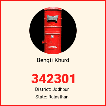 Bengti Khurd pin code, district Jodhpur in Rajasthan