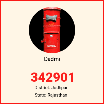 Dadmi pin code, district Jodhpur in Rajasthan