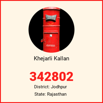 Khejarli Kallan pin code, district Jodhpur in Rajasthan